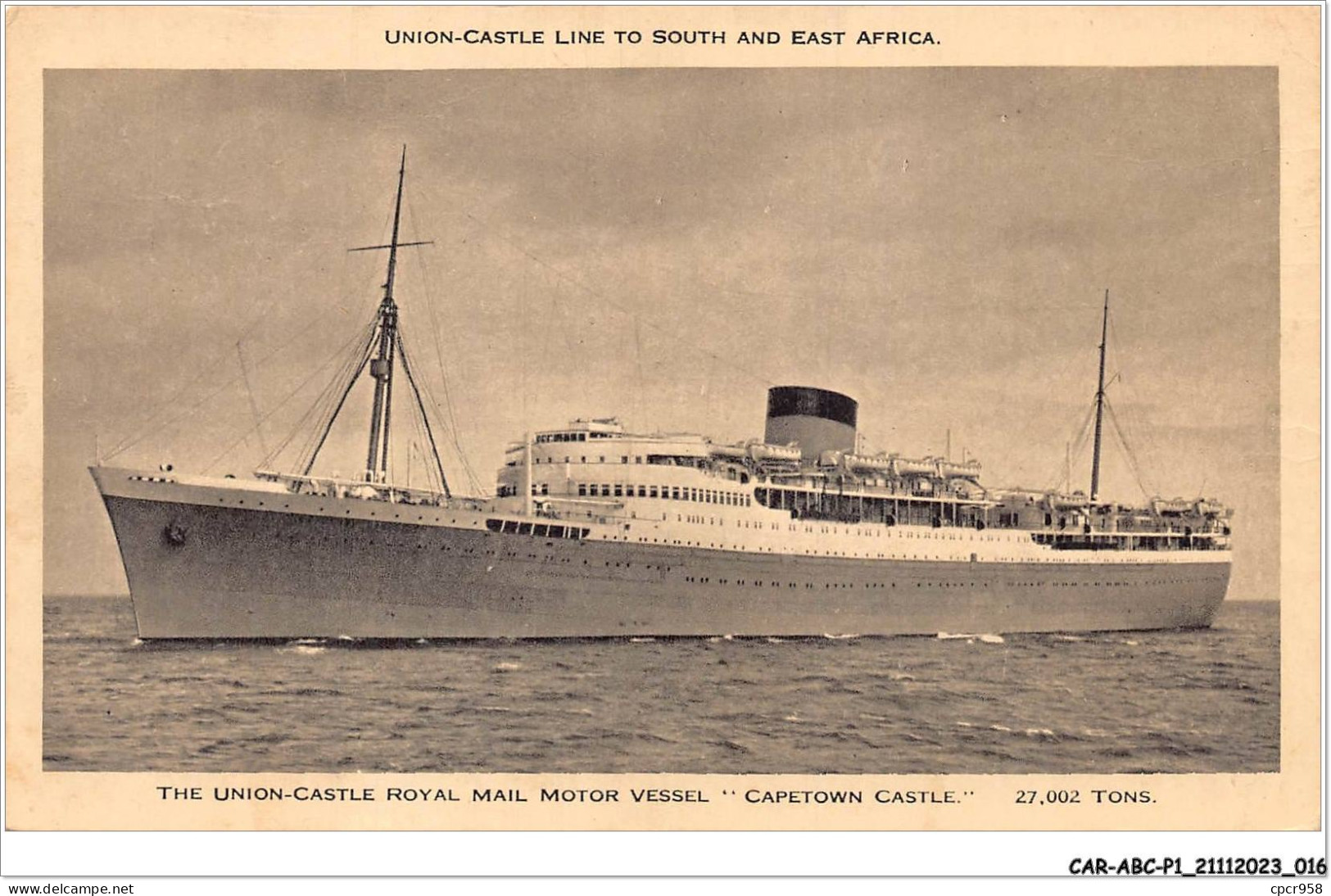 CAR-ABCP1-0009 - BATEAU - UNION-CASTLE LINE TO SOUTH AND EAST AFRICA - THE UNION-CASTLE ROYAL MAIL MOTOR VESSEL  - Steamers