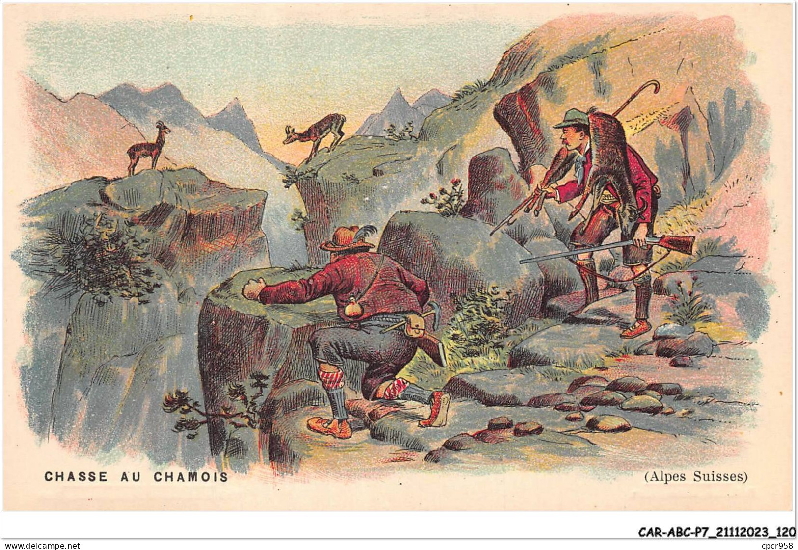 CAR-ABCP7-0634 - CHASSE AU CHAMOIS - ALPES SUISSES  - Hunting