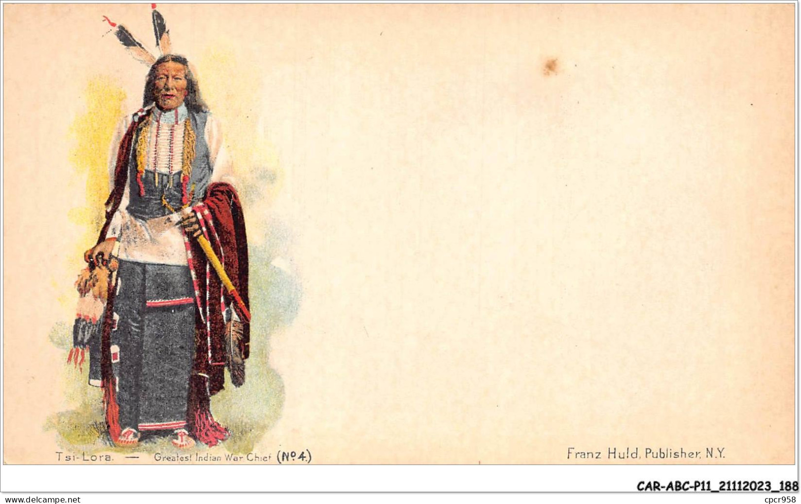 CAR-ABCP11-1090 - INDIEN - TSI-LORA - GREATEST INDIAN WAR CHIEF - N4  - Native Americans