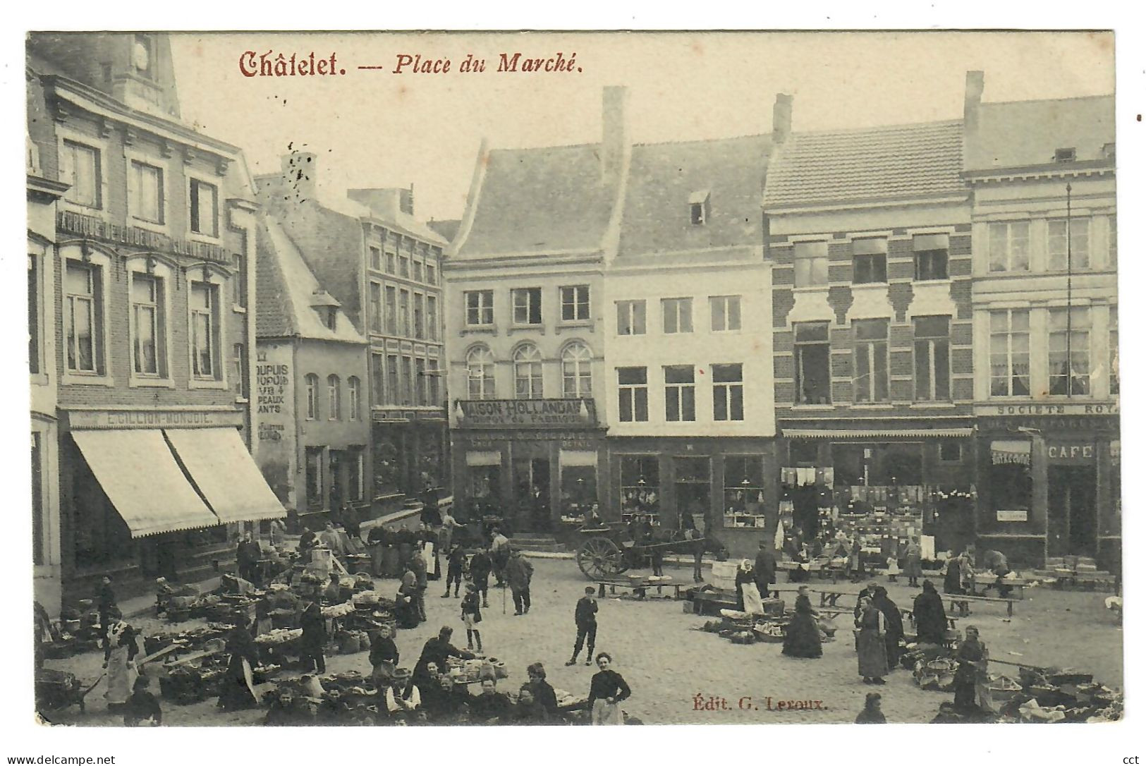 Châtelet   Place Du Marché   Edit G Leroux - Chatelet