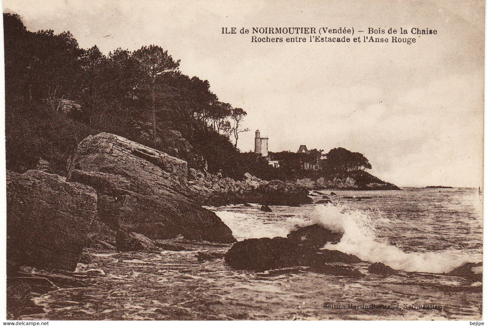 85 NOIRMOUTIER  Bois De La Chaize L'Anse Rouge Et La Tour Plantier - Noirmoutier
