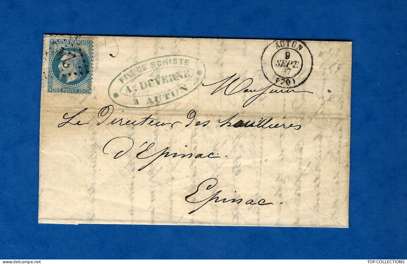 1867 LETTRE AVEC ENTETE A. DUVERNE SCHISTES BITUMEUX à AUTUN pour les Houillères  d’Epinac VOIR SCANS