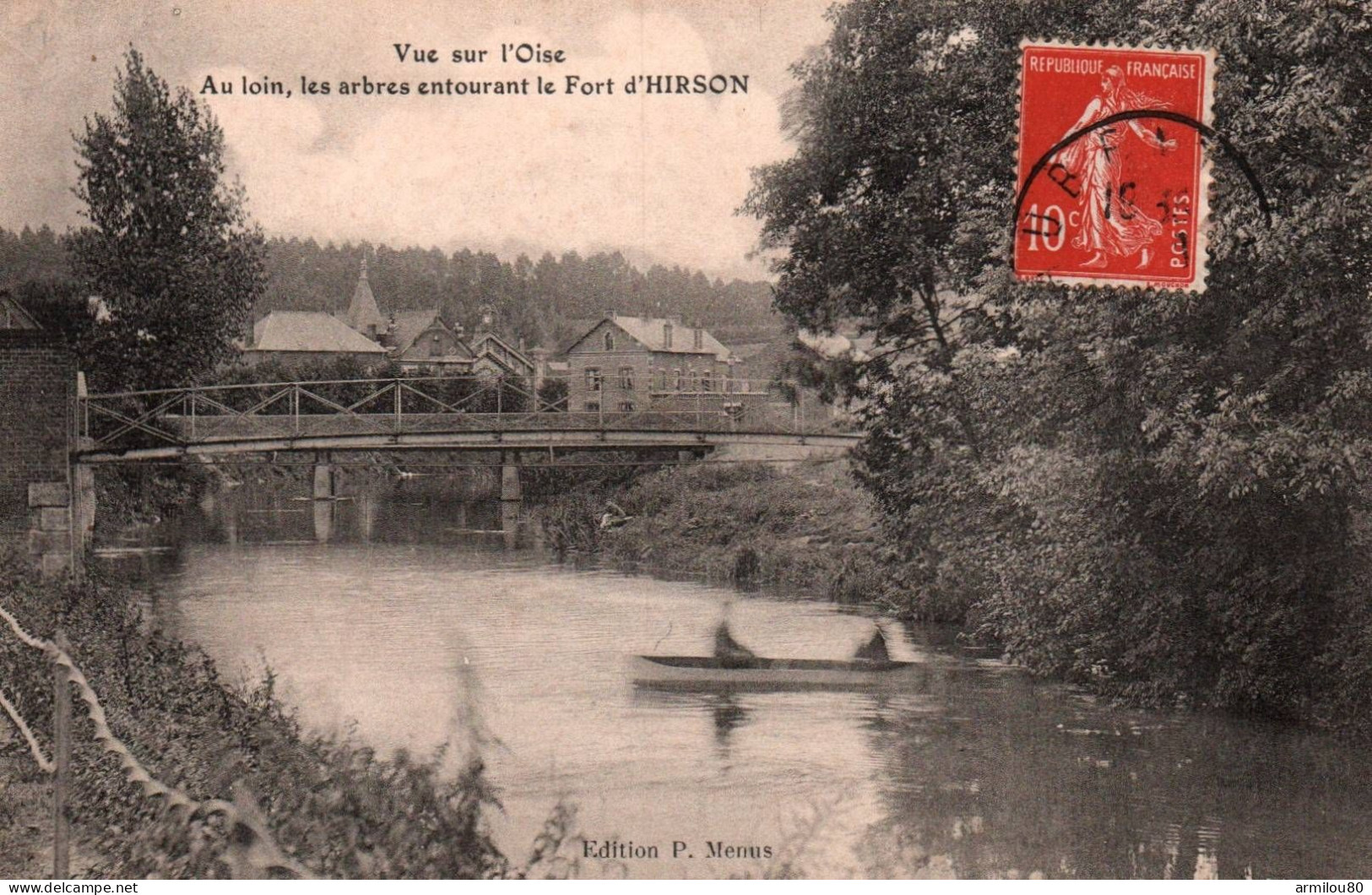 N° 32 D2 VUE SUR L OISE AU LOIN LES ARBRES ENTOURANT LE FORT D HIRSON - Hirson