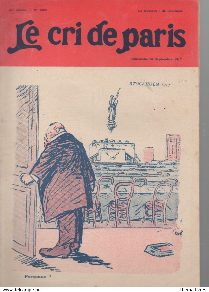 Revue   LE CRI DE PARIS  N° 1068 Septembre 1917   (pb LA.LAMPE Z Au Plat Inf)   (CAT4090 / 1068) - Humour