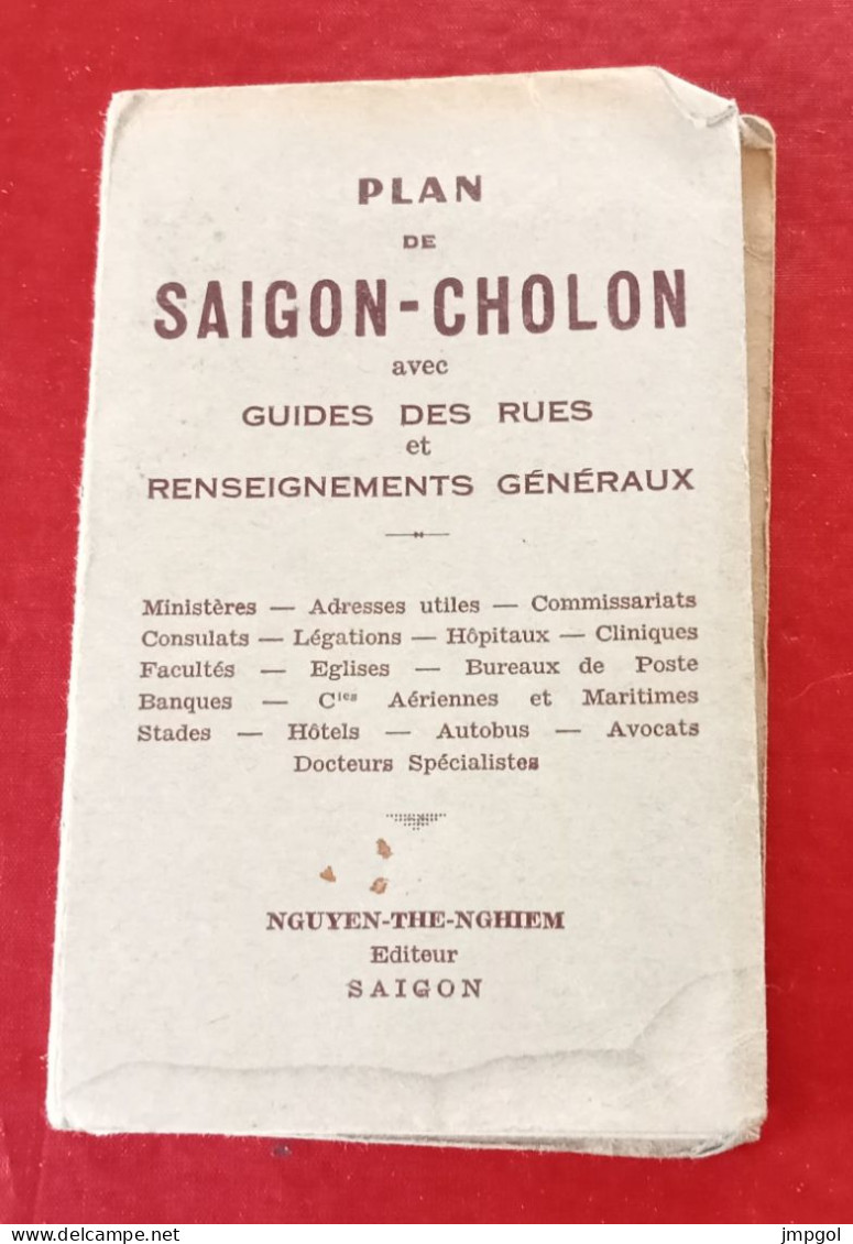 Indochine Plan De Saïgon Cholon Guide Des Rues Renseignements Ministères Hôtels Cie Maritimes Aériennes Publicités 1953 - Andere & Zonder Classificatie