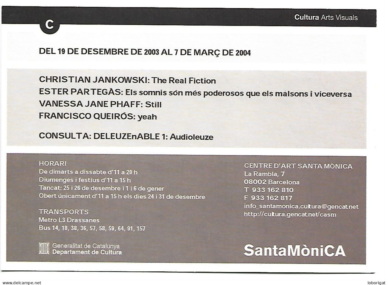 CENTRE D'ART SANTA MONICA.- BARCELONA.-  ( CATALUNYA ) - Inaugurazioni