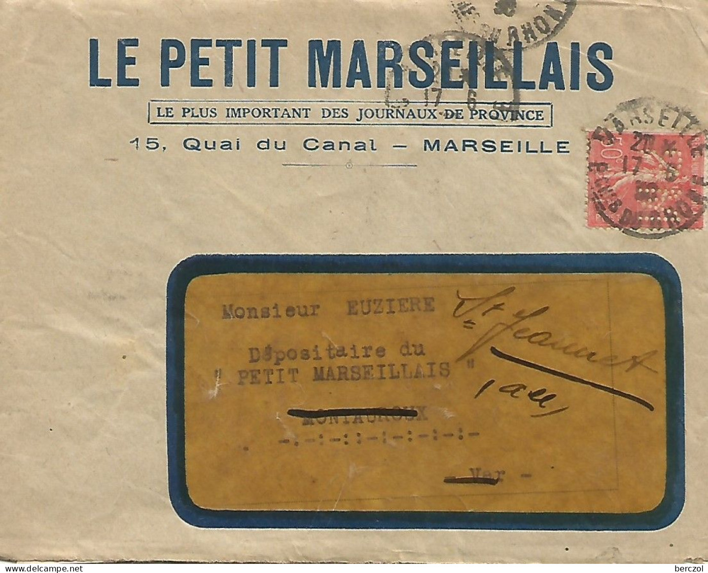 FRANCE ANNEE 1924/1932 N°199 PERFORE PM LE PETIT MARSEILLAIS 17 6 30 + CORRESPONDANCE TB  - Briefe U. Dokumente