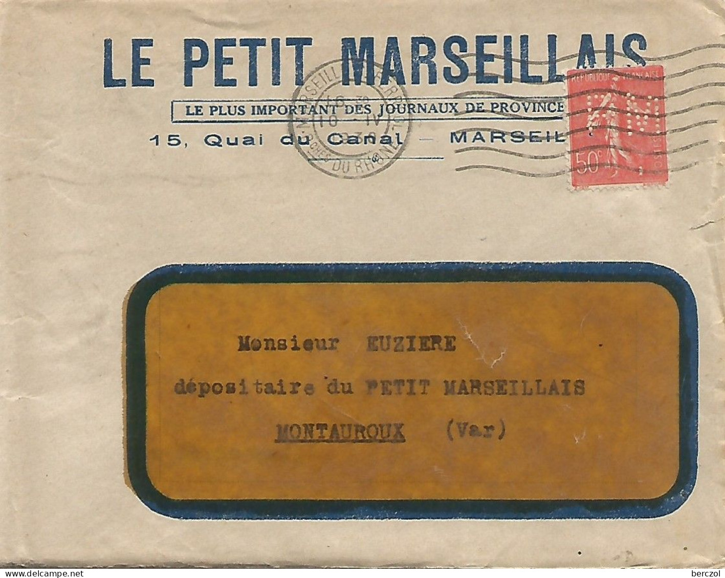 FRANCE ANNEE 1924/1932 N°199 PERFORE PM LE PETIT MARSEILLAIS 10 IV 1930 + CORRESPONDANCES  TB  - Covers & Documents