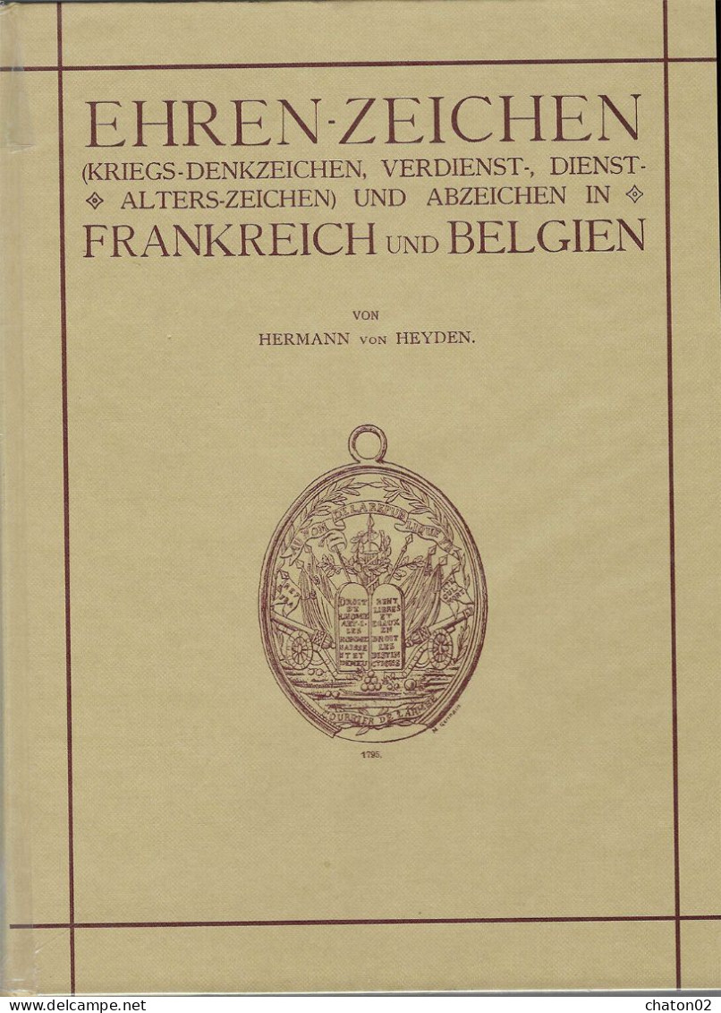 Décorations Et Médailles Françaises Et Belges - Alemán