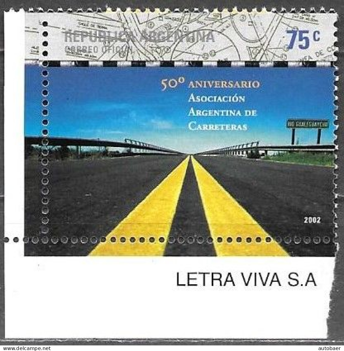 Argentina 2002 50 Aniversario Asociacion Argentina De Carreteras Mi. 2776 MNH Postfrisch Neuf ** - Ungebraucht