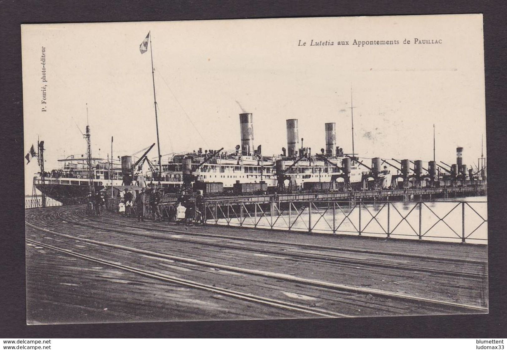 Bateau Paquebot Lutétia Pauillac - Pauillac