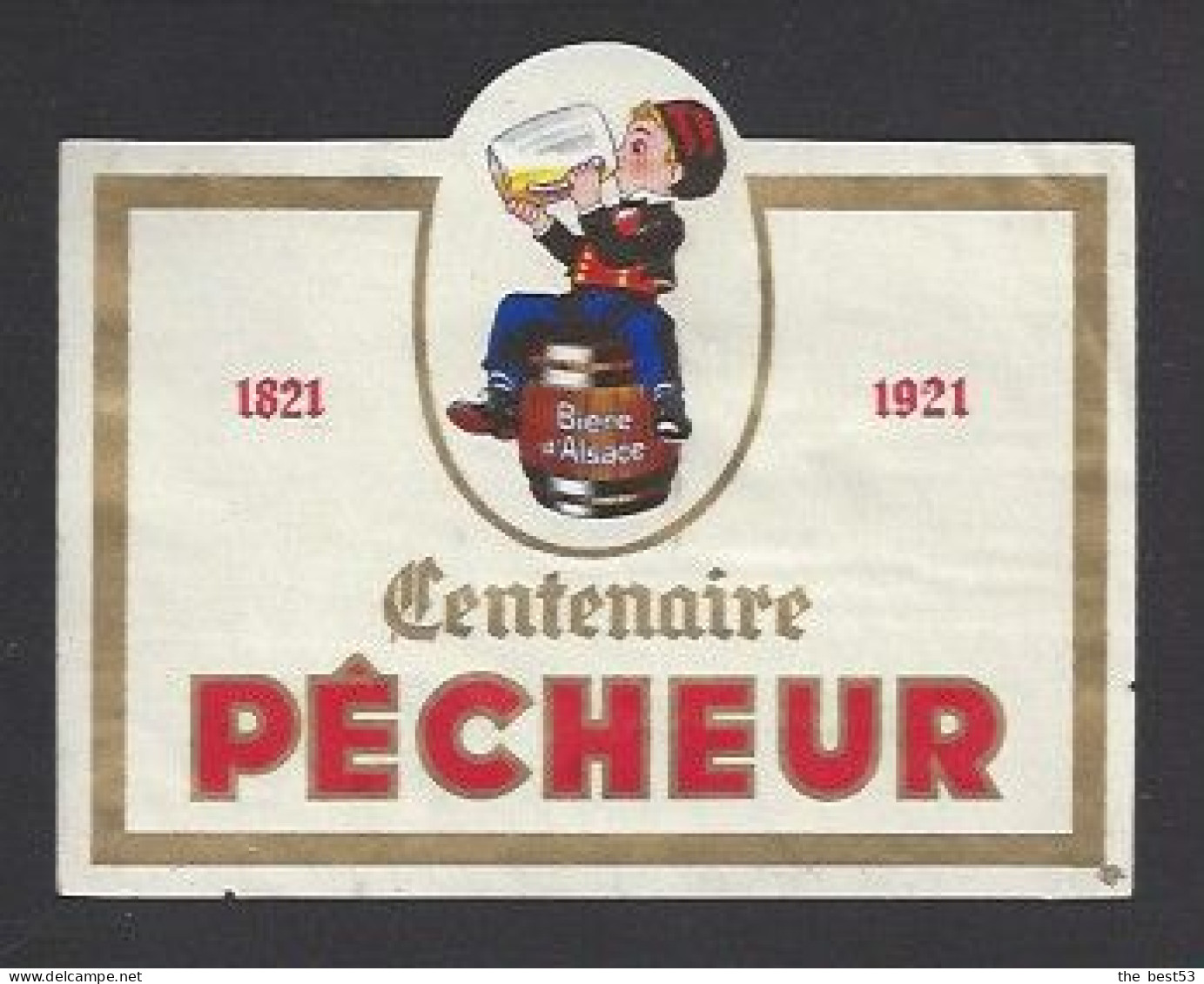 Etiquette De Bière   -   Centenaire  1821/1921  -   Brasserie  Pêcheur  à  Schiiltigheim  (67) - Beer