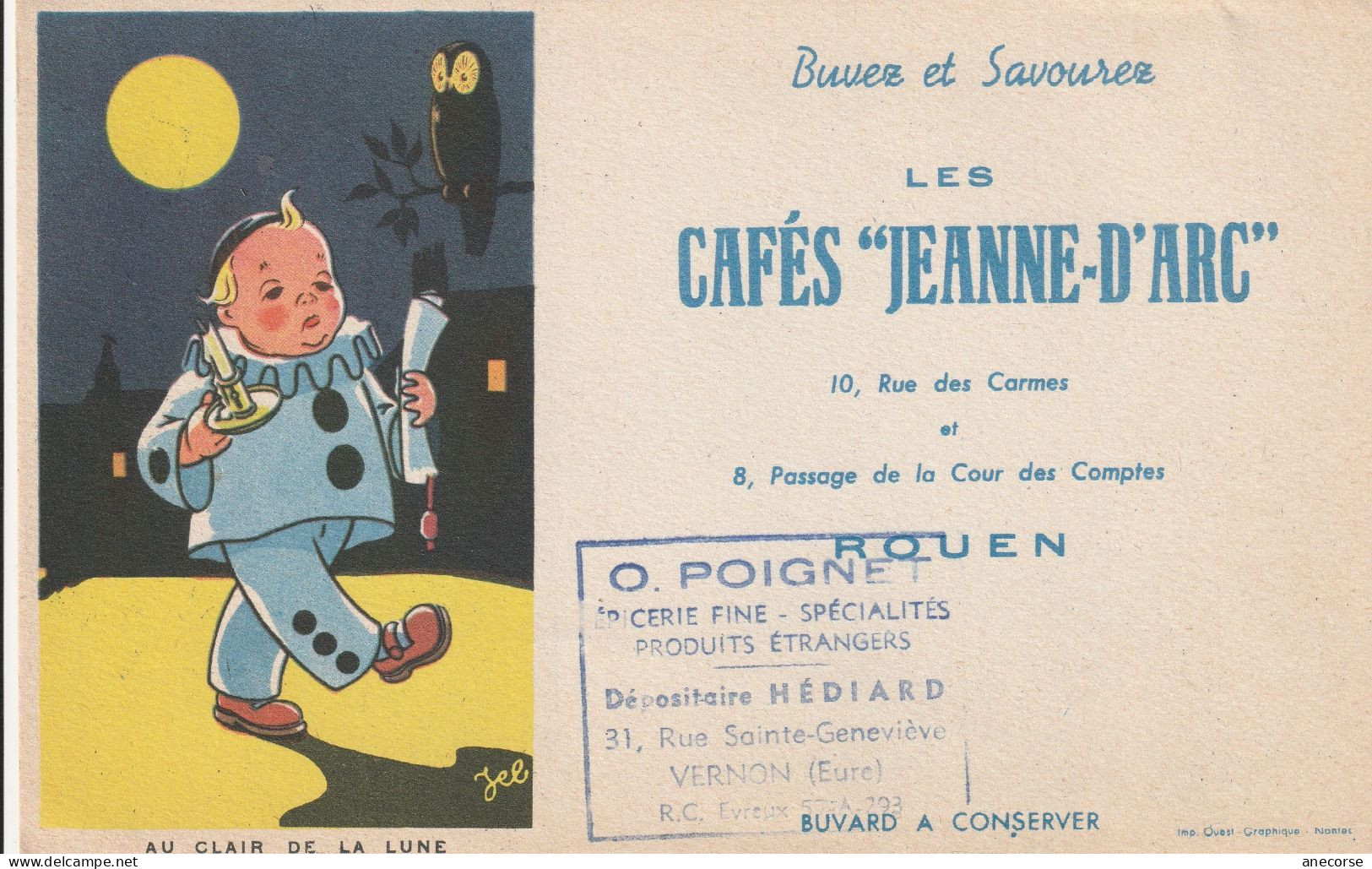 Buvard Cafés Jeanne-d Arc  Au Clair De Lune ( Rouen )  Dépositaire Hédiard Vernon - Koffie En Thee