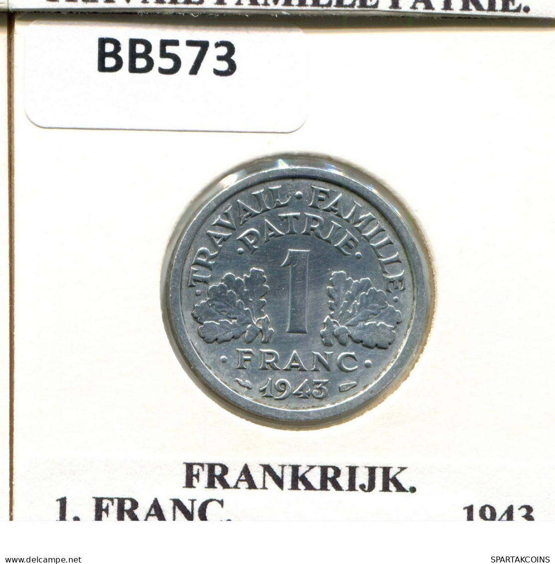 1 FRANC 1943 FRANKREICH FRANCE Französisch Münze #BB573.D.A - 1 Franc