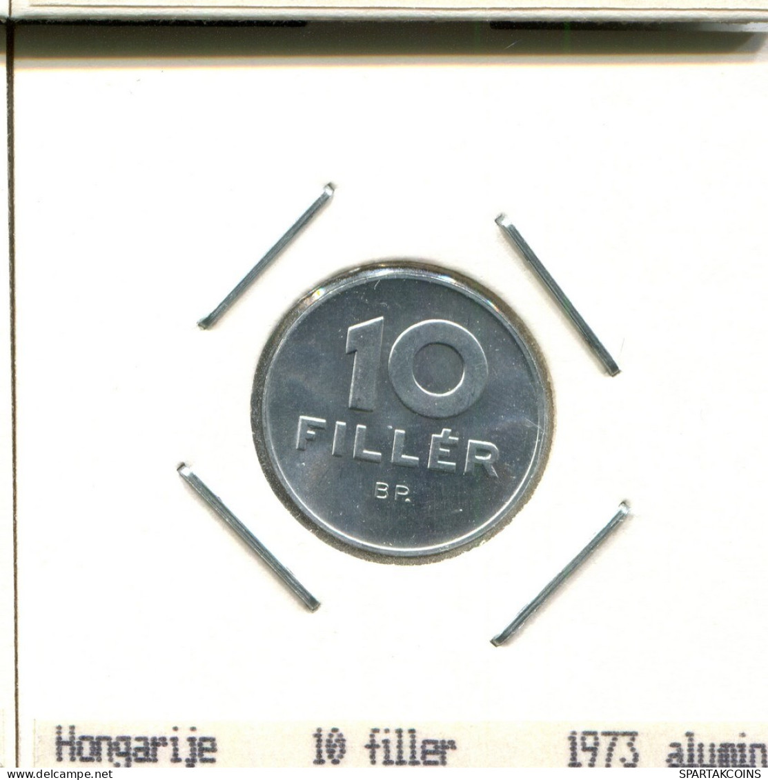 10 FILLER 1973 HONGRIE HUNGARY Pièce #AS507.F.A - Ungheria