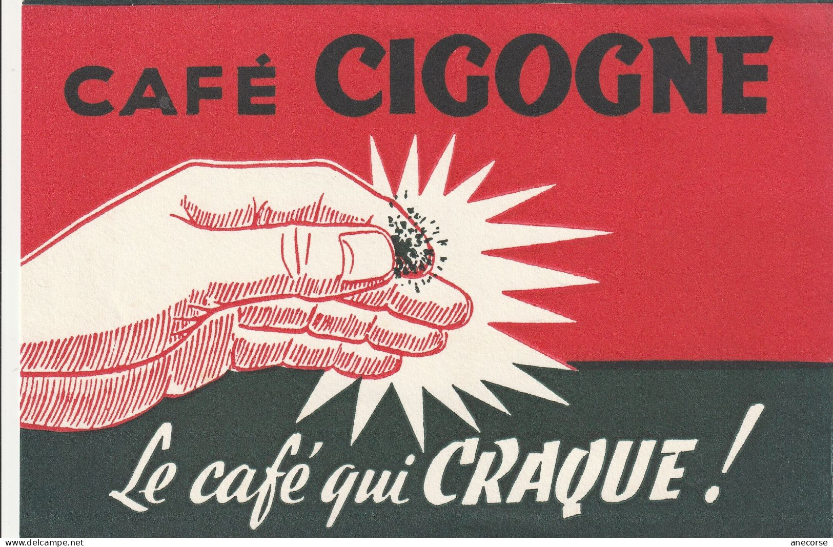 Buvard Café Cigogne ( Le Café Qui Craque ) - Koffie En Thee