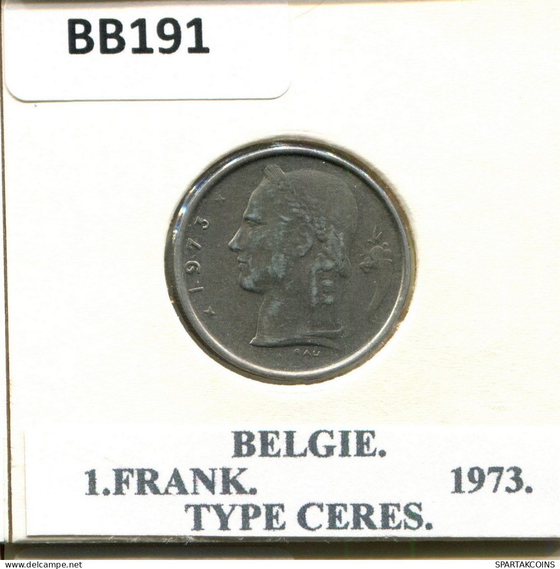 1 FRANC 1973 DUTCH Text BELGIEN BELGIUM Münze #BB191.D.A - 1 Franc