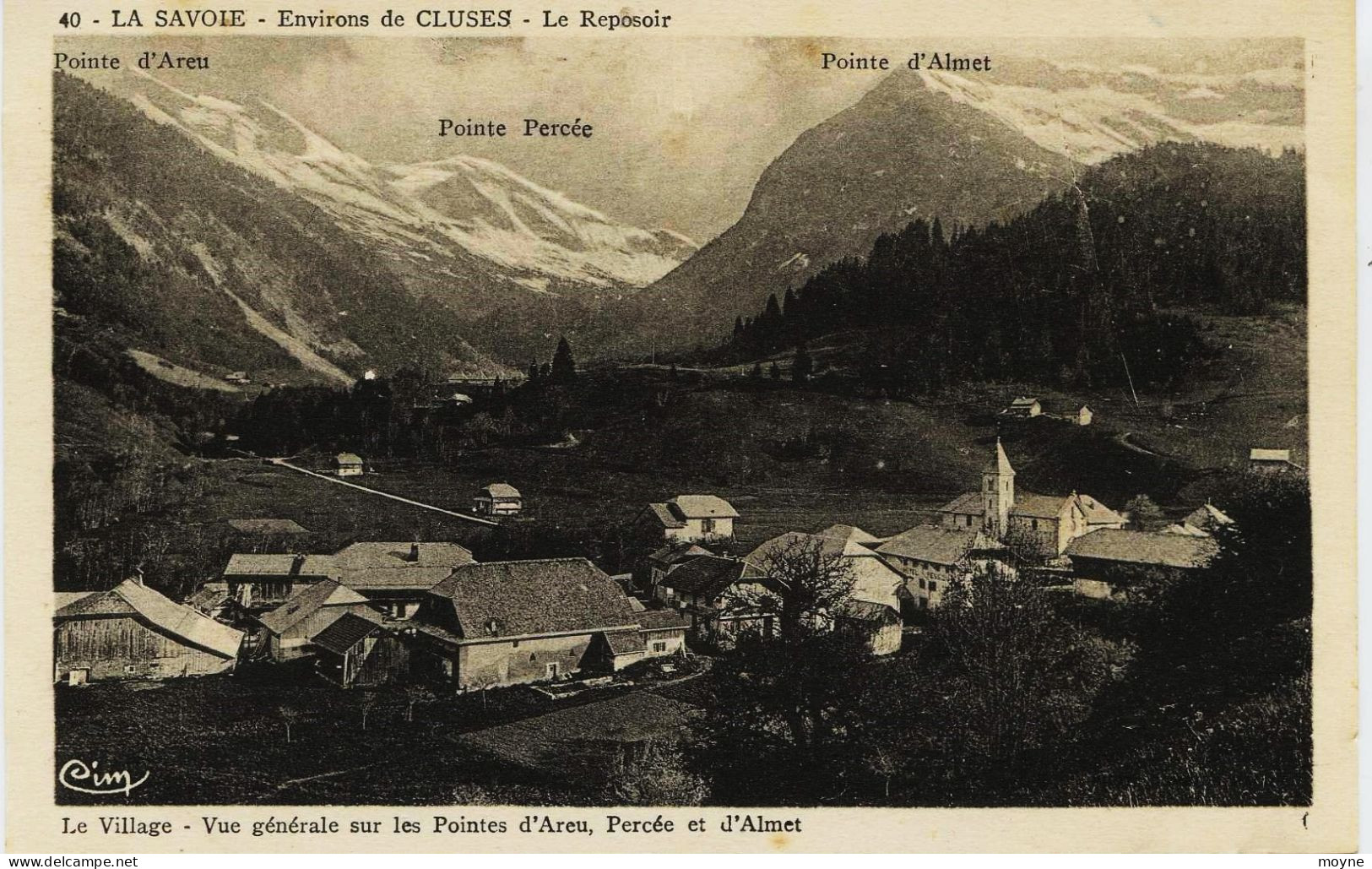 2384 - Hte Savoie -  LE  REPOSOIR  :  LE  VILLAGE ET VUE SUR LES POINTES... Environs De Cluses - Cluses