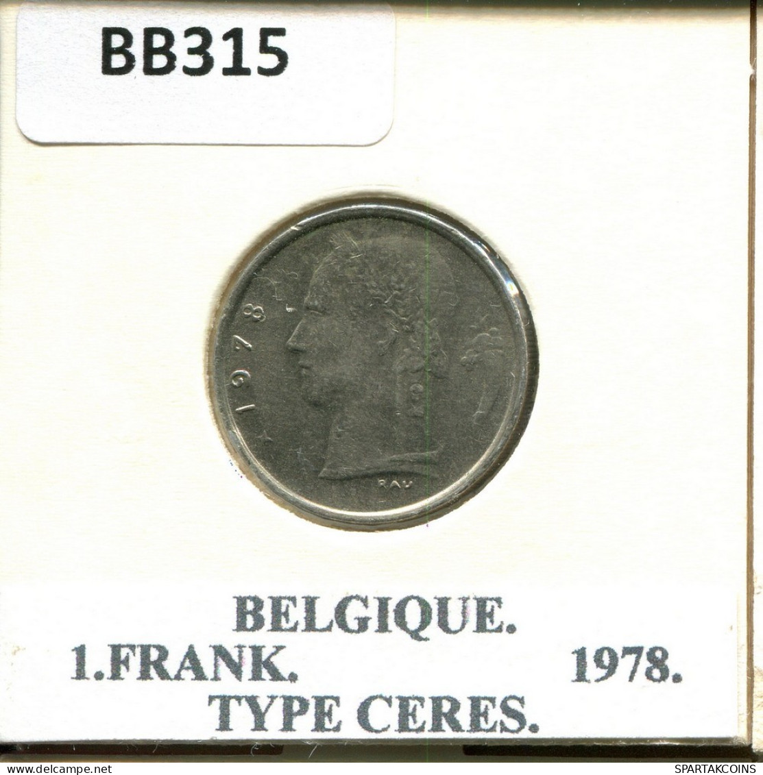 1 FRANC 1978 Französisch Text BELGIEN BELGIUM Münze #BB315.D.A - 1 Franc