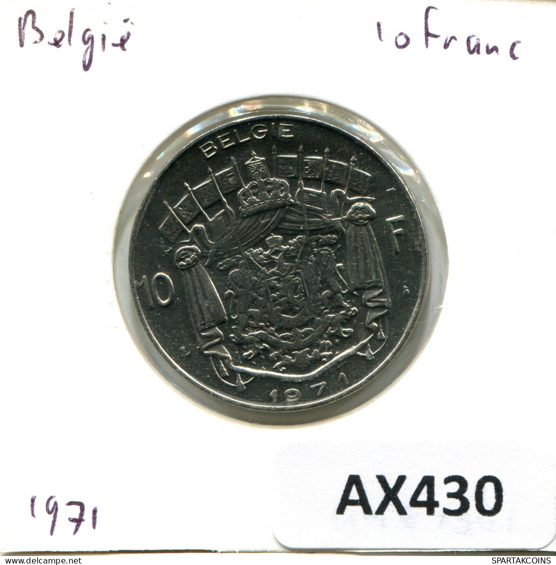 10 FRANCS 1971 BELGIUM Coin DUTCH Text #AX430.U.A - 10 Frank