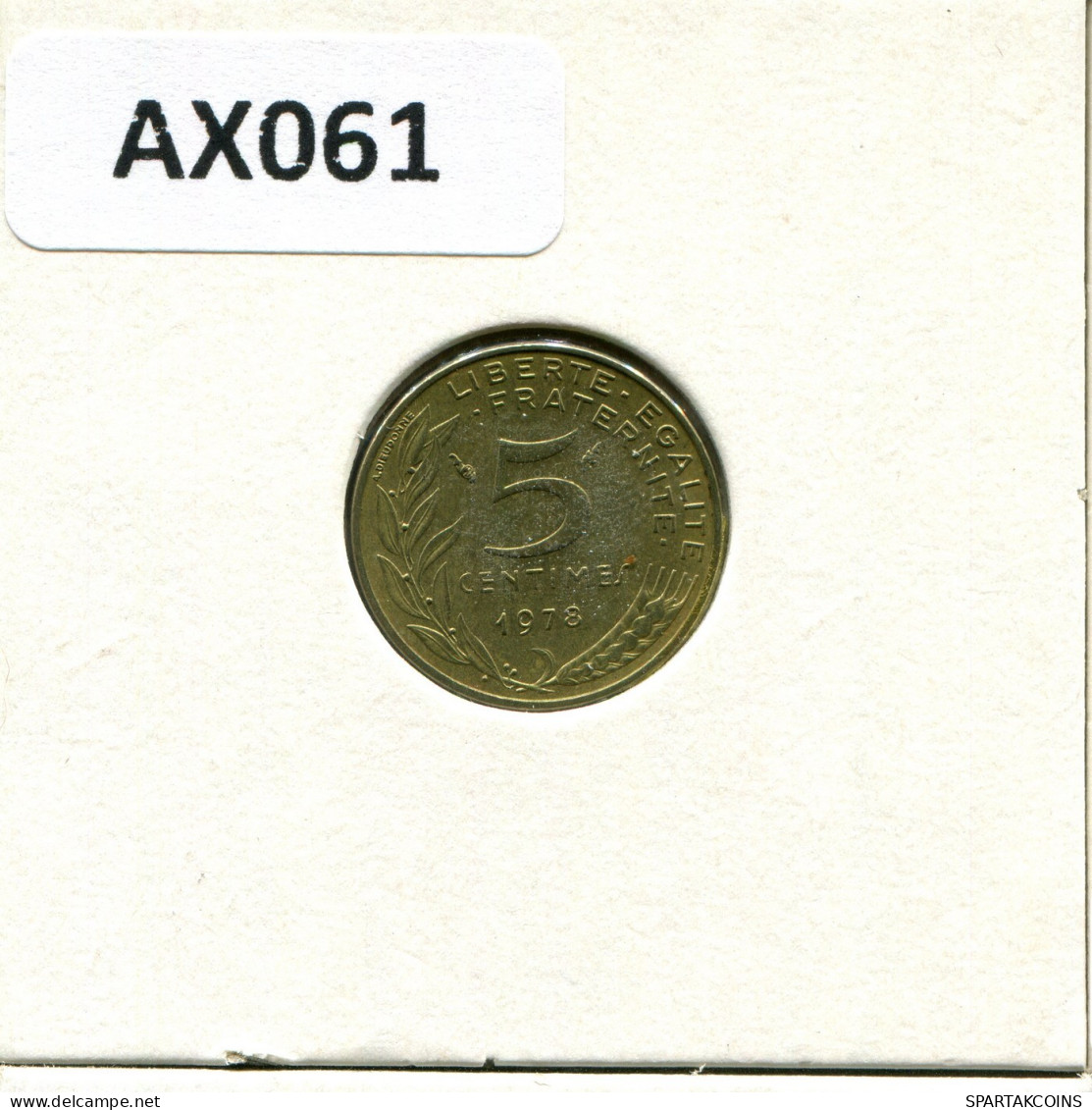 5 CENTIMES 1978 FRANCE Coin #AX061.U.A - 5 Centimes