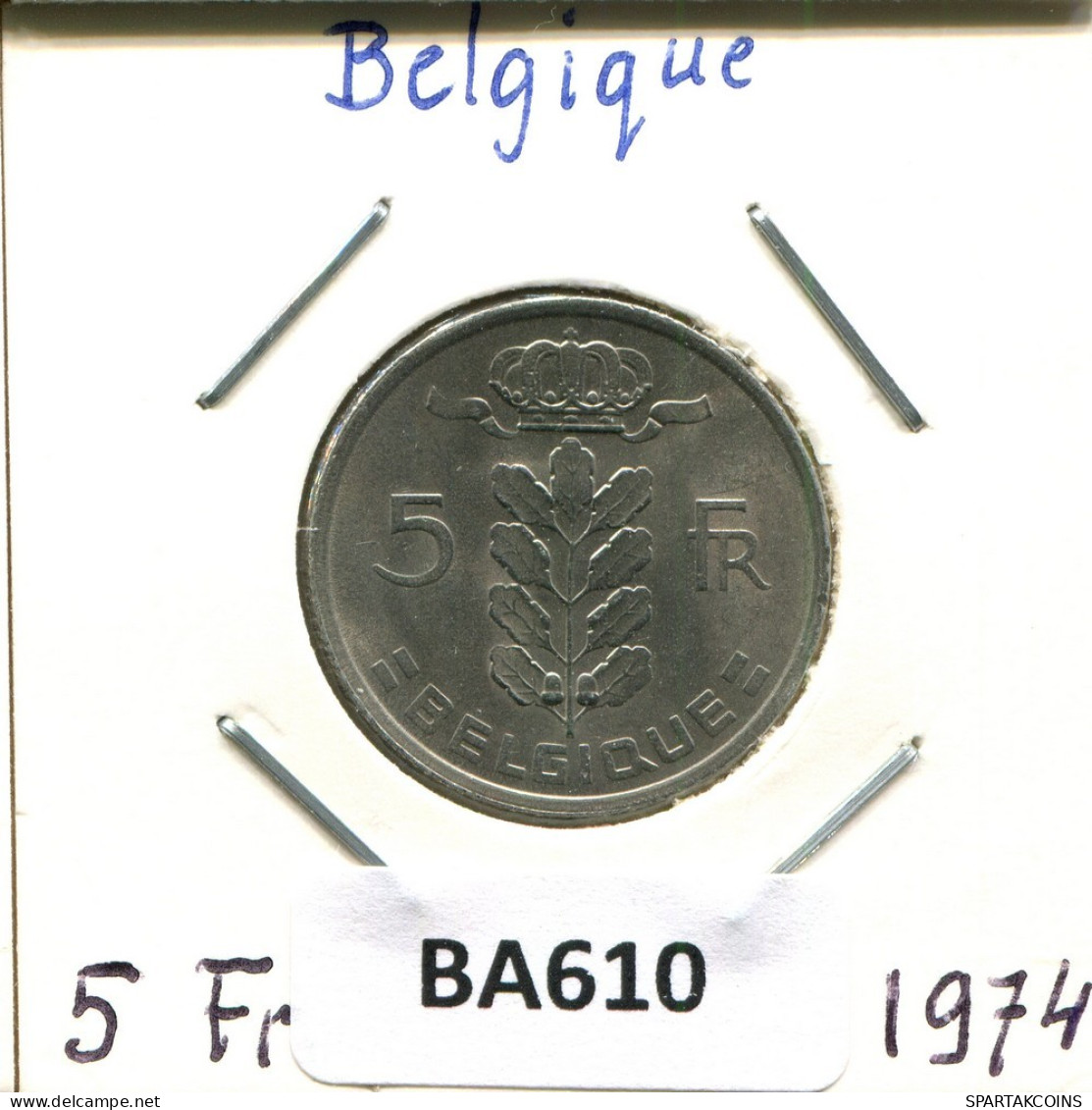 5 FRANCS 1974 Französisch Text BELGIEN BELGIUM Münze #BA610.D.A - 5 Francs