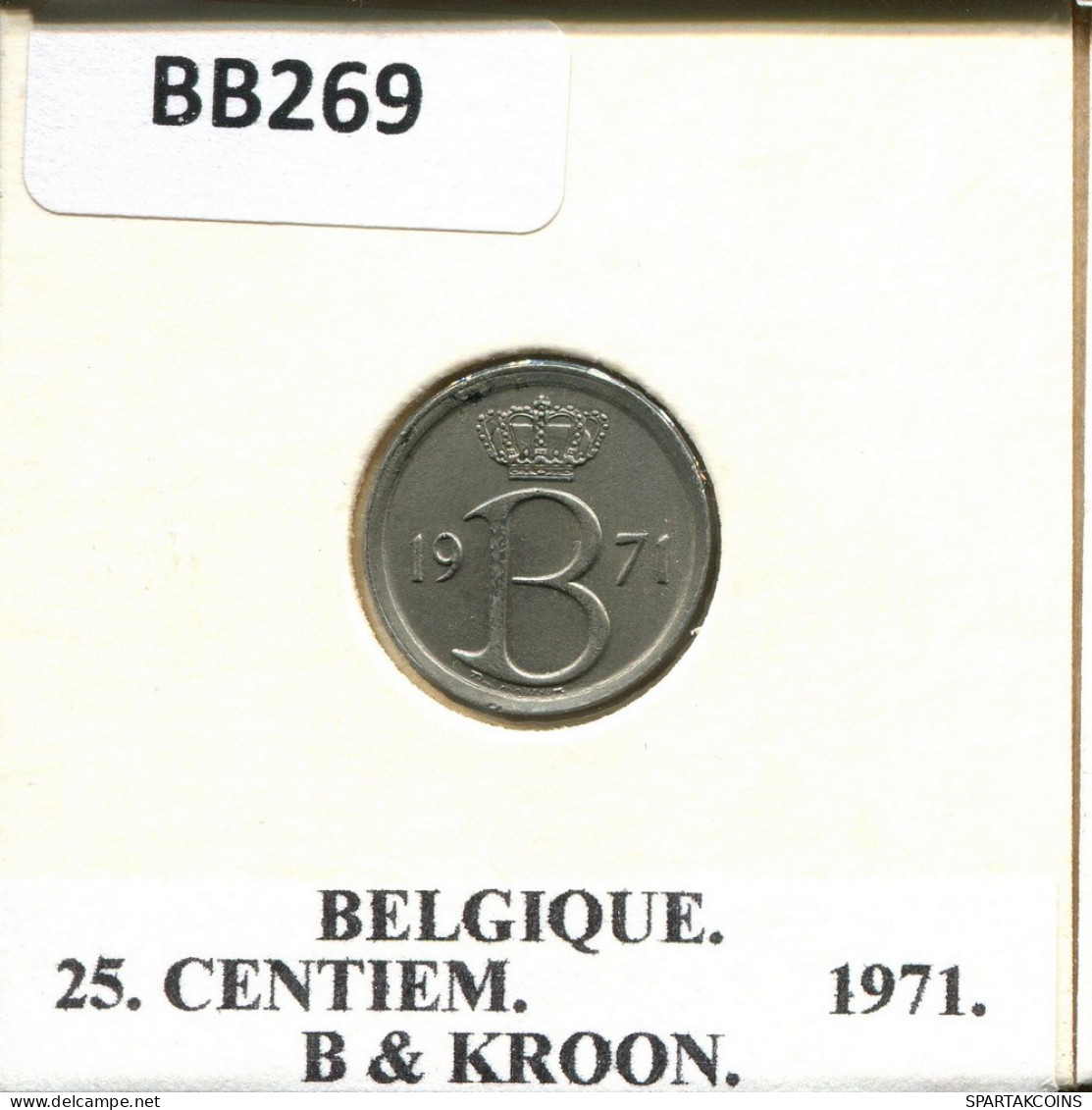 25 CENTIMES 1971 Französisch Text BELGIEN BELGIUM Münze #BB269.D.A - 25 Cent