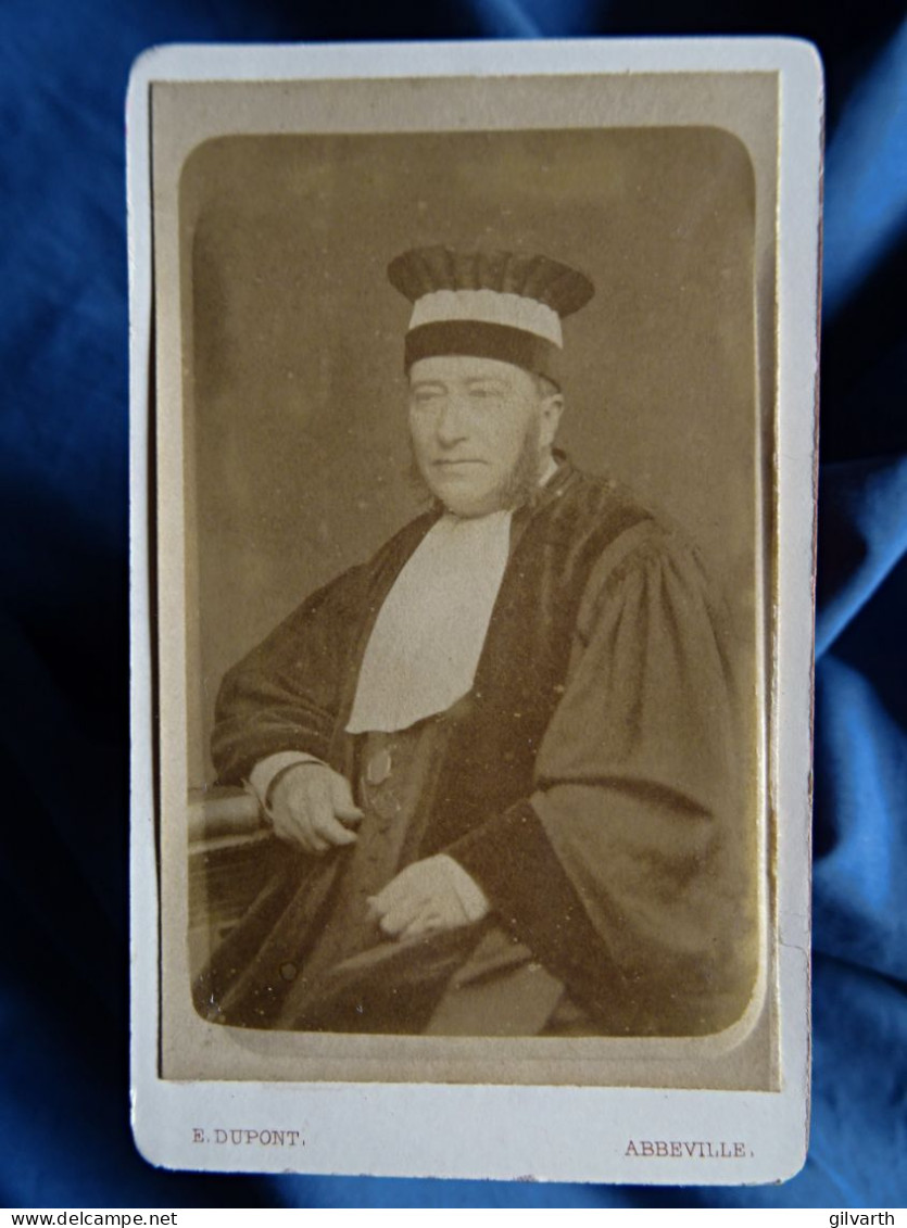 Photo Cdv E. Dupont à Abbeville - Avocat, Magistrat, Mr Bullot, Circa 1880-85 L444 - Alte (vor 1900)