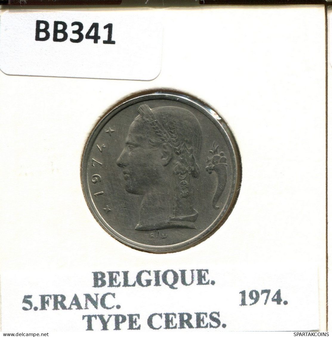 5 FRANCS 1974 FRENCH Text BÉLGICA BELGIUM Moneda #BB341.E.A - 5 Francs