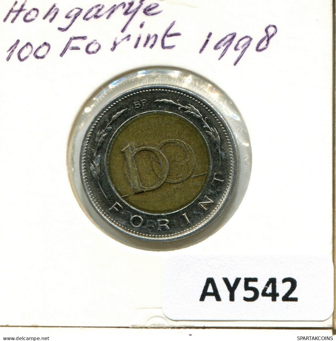 100 FORINT 1998 HUNGRÍA HUNGARY Moneda BIMETALLIC #AY542.E.A - Hungría