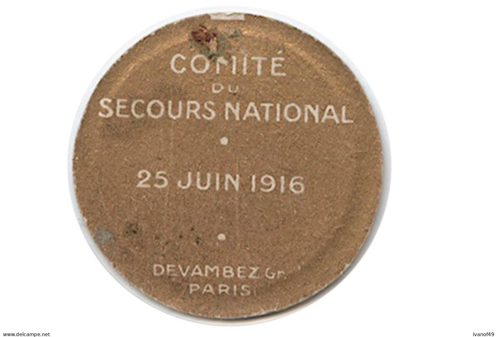 Insigne épinglette Jeton En  Carton - Journée Serbe DEVAMBEZ -  Comité Du Secours National 25 Juin 1916 Guerre 1914-1918 - Oorlog 1914-18