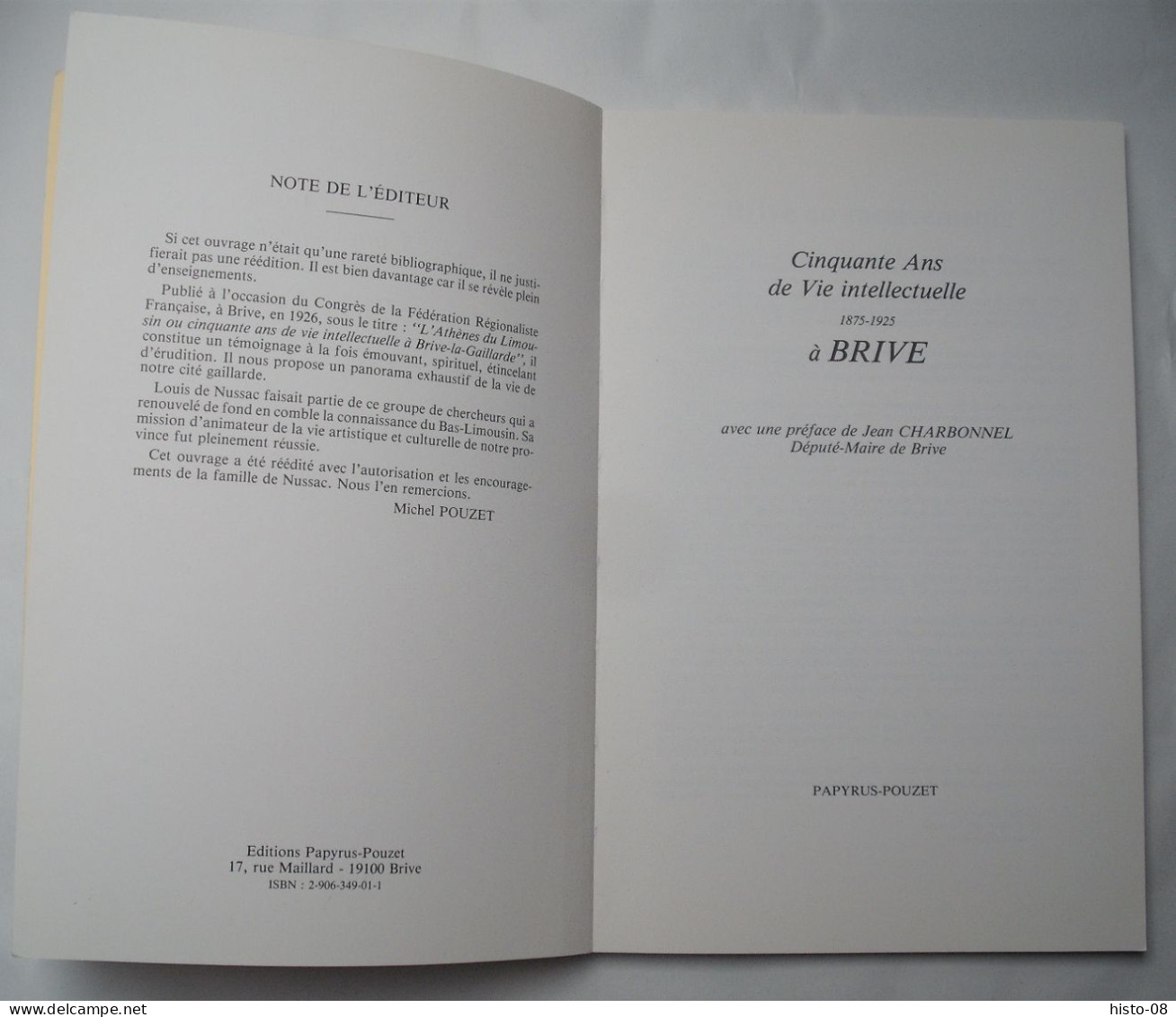 CORREZE  - CINQUANTE ANS DE VIE INTELLECTUELEE ( 1975 - 1925 ) à BRIVE ... LOUIS DE NUSSAC - Limousin