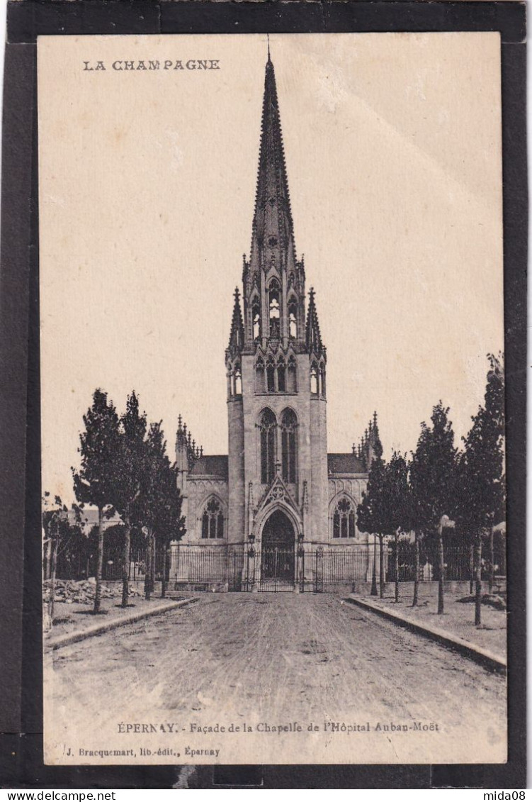 51. EPERNAY . Façade De La Chapelle De L'Hôpital Auban Möet . LA CHAMPAGNE - Epernay