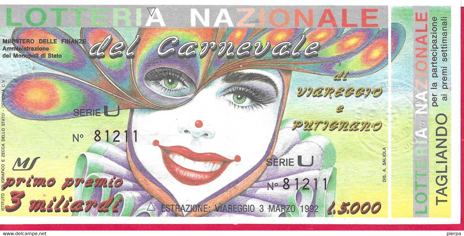 BIGLIETTO LOTTERIA NAZIONALE DEL CARNEVALE DI VIAREGGIO 1992 - Lotterielose