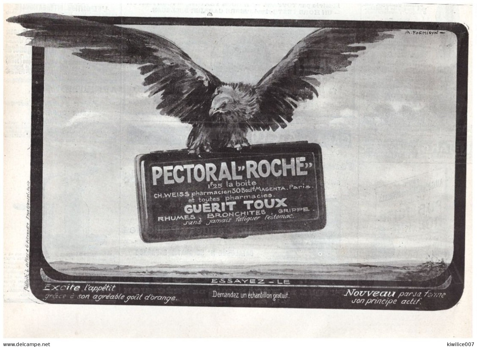1911 Publicité  PECTORAL  ROCHE  Guérit Toux Pharmacie 30 Boulevard Magenta Paris  Ilustrateur A FORMISYN Aigle RAPACE - Publicités