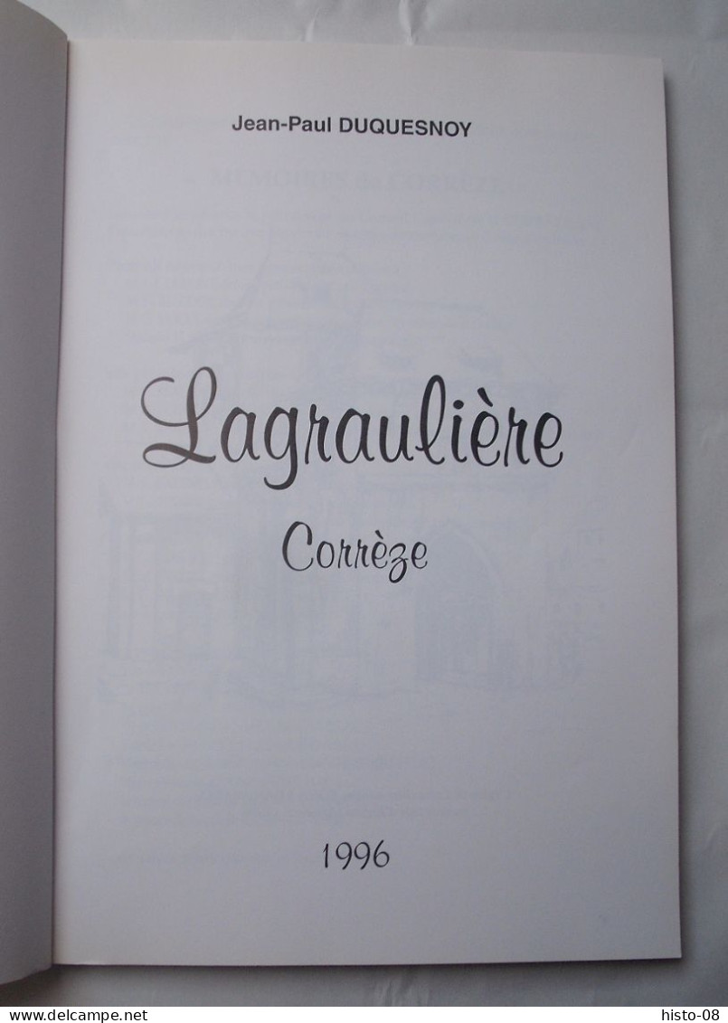 CORREZE  - LAGRAULIERE ( CORREZE )  .. Jean-Paul DUQUESNOY ..1997 . - Limousin