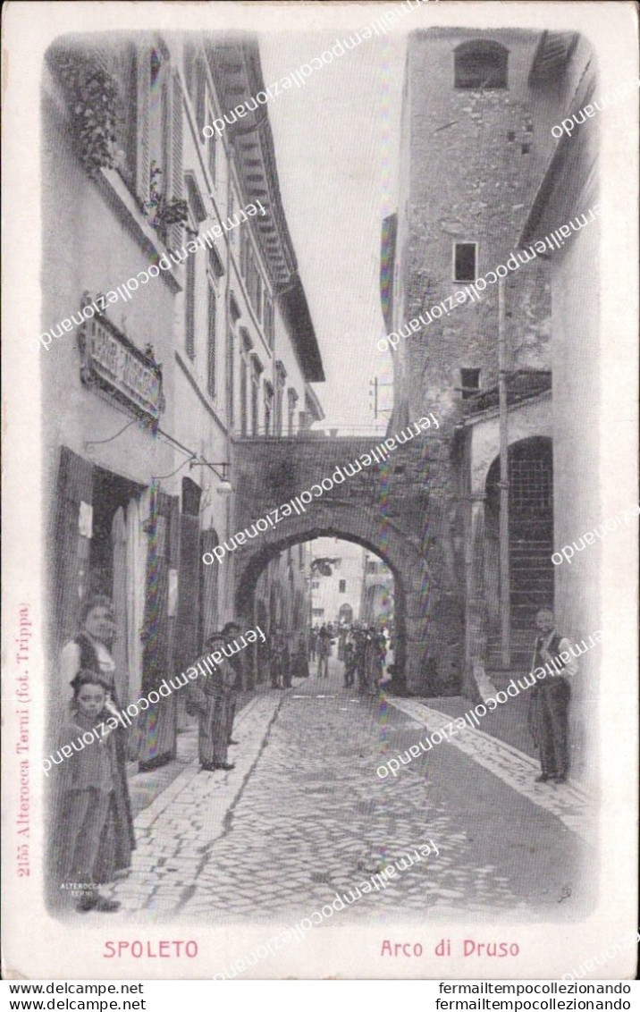 Af830 Cartolina Spoleto Arco Di Druso Provincia Di Perugia Inizio 900 Umbria - Perugia