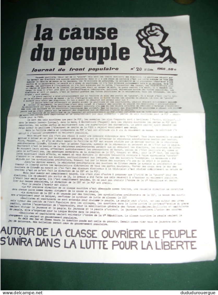 MAI 1968 ET APRES  : " LA CAUSE DU PEUPLE " LE N °20 DU 25   JUIN 1968 , JOURNAL DE FRONT POPULAIRE - 1950 - Heute