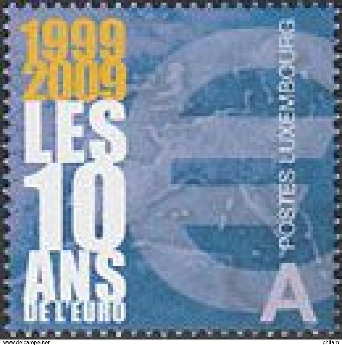 LUXEMBOURG 2009 - Les 10 Ans De L'Euro - 1 V. - Ongebruikt