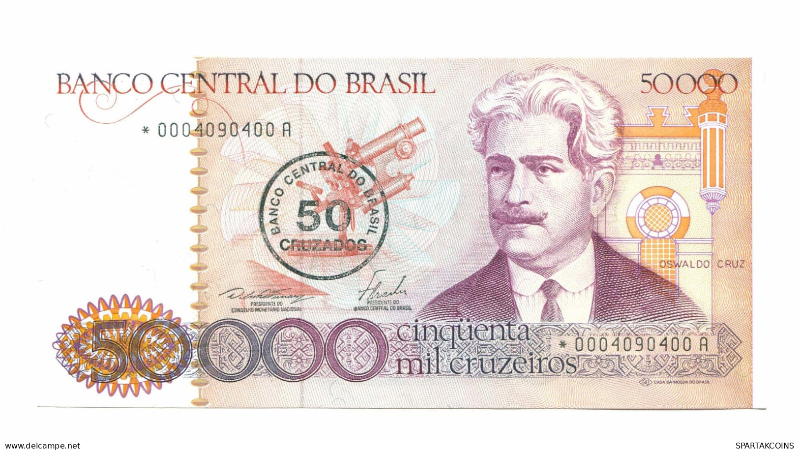 BRAZIL REPLACEMENT NOTE Star*A 50 CRUZADOS ON 50000 CRUZEIROS 1986 UNC P10984.6 - [11] Emissions Locales