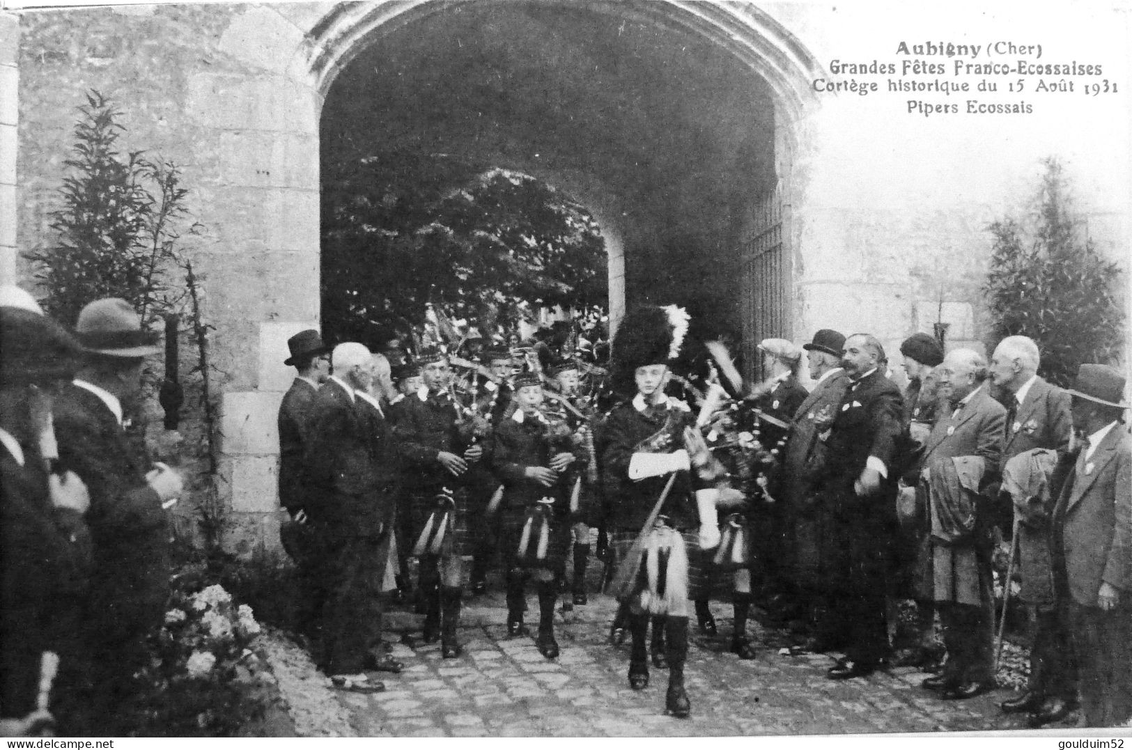 Grandes Fetes Franco Ecossaises Cortège Historique Du 15 Aout 1931 - Aubigny Sur Nere