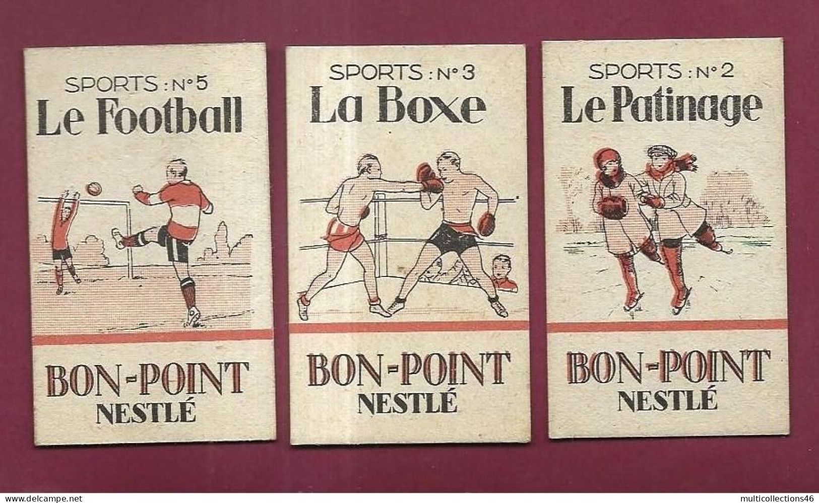 080524 - 3 BON POINT CHOCOLAT NESTLE - SPORTS Football Boxe Patinage - Enseignement Récompense écolier - Nestlé