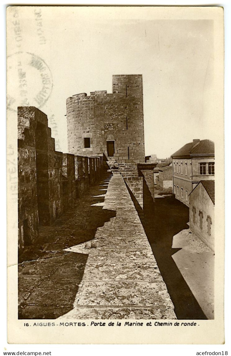 Aigues-Mortes - Porte De La Marine Et Chemin De Ronde - Aigues-Mortes