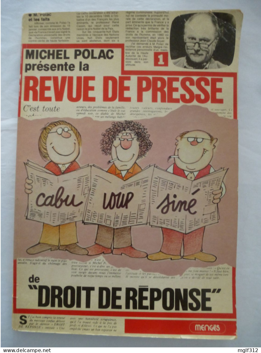 La Revue De Presse De "Droit De Réponse" - Michel POLAC - 1983 - Humor