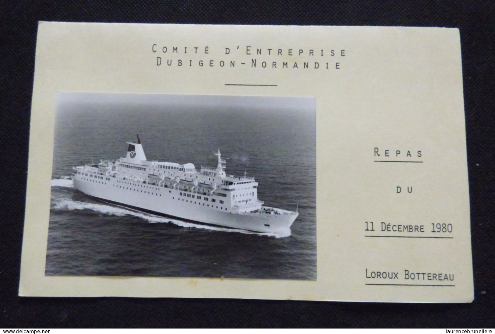 44 -  LOIRE-ATLANTIQUE - MENU COMITE ENTREPRISE DUBIGEON-NORMANDIE 1981 PHOTO PAQUEBOT ESTEREL - Barcos