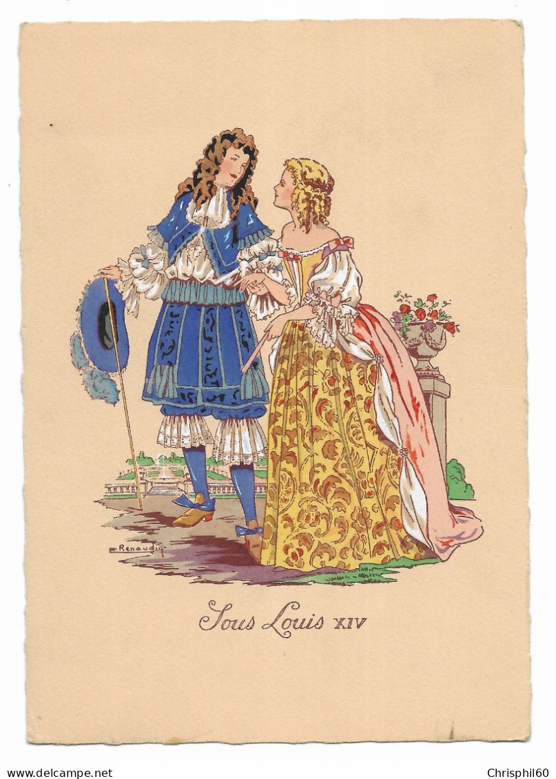 CPA - Carte Fantaisie - Sous Louis XIV - La Mode Française à Travers Les époques - Illustrateur RENAUDIN - - Sonstige & Ohne Zuordnung