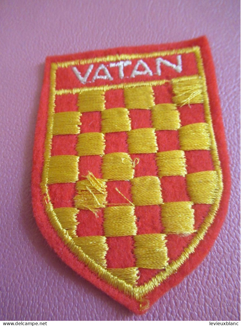 Ecusson Tissu Ancien /VATAN / Indre / Vers 1950- 1970                                  ET666 - Patches