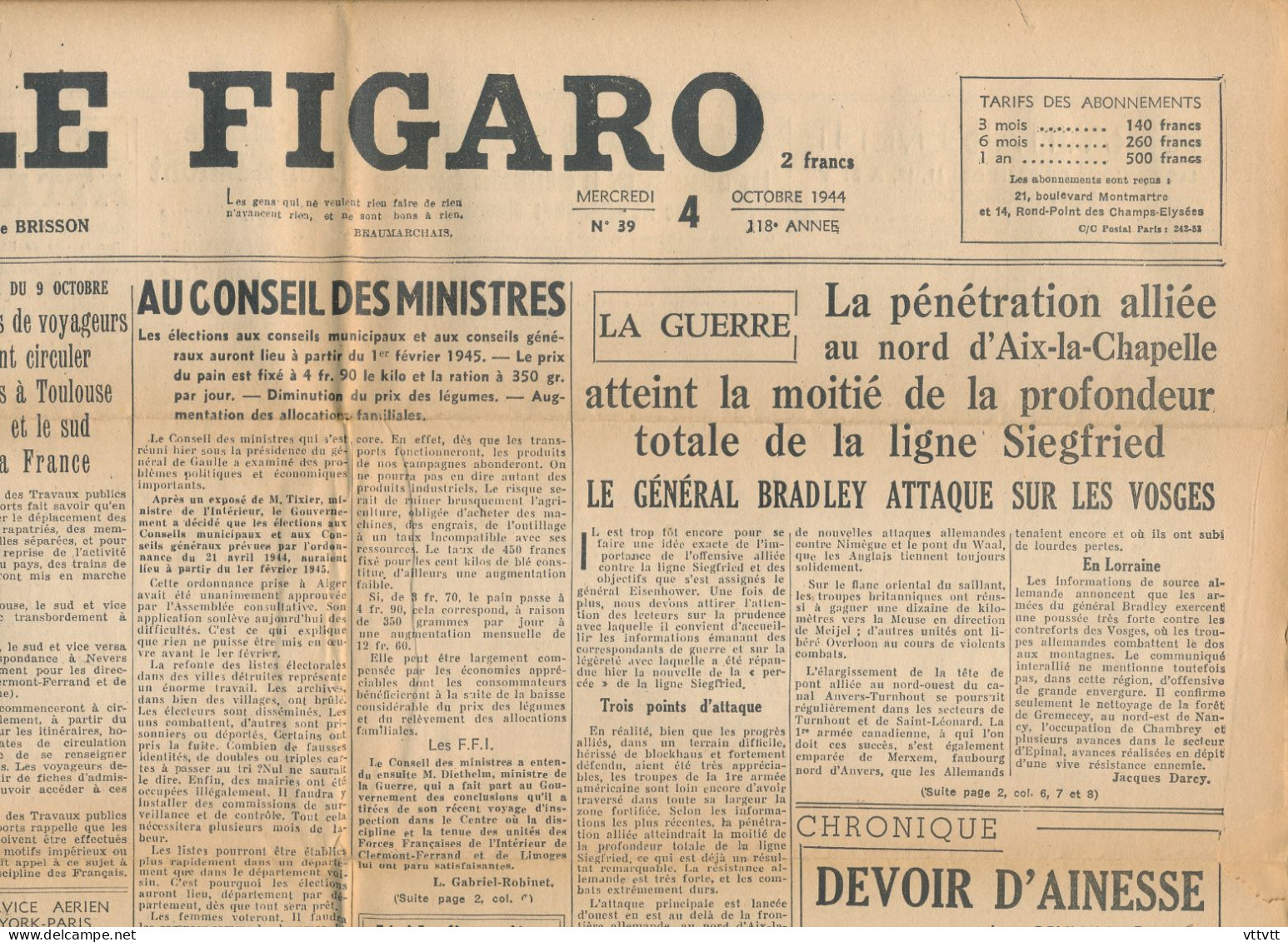 LE FIGARO, Mercredi 4 Octobre 1944, N° 39, Train Paris-Toulouse-Lyon, Guerre Aix-la-Chapelle, Conseil Des Ministres... - Algemene Informatie