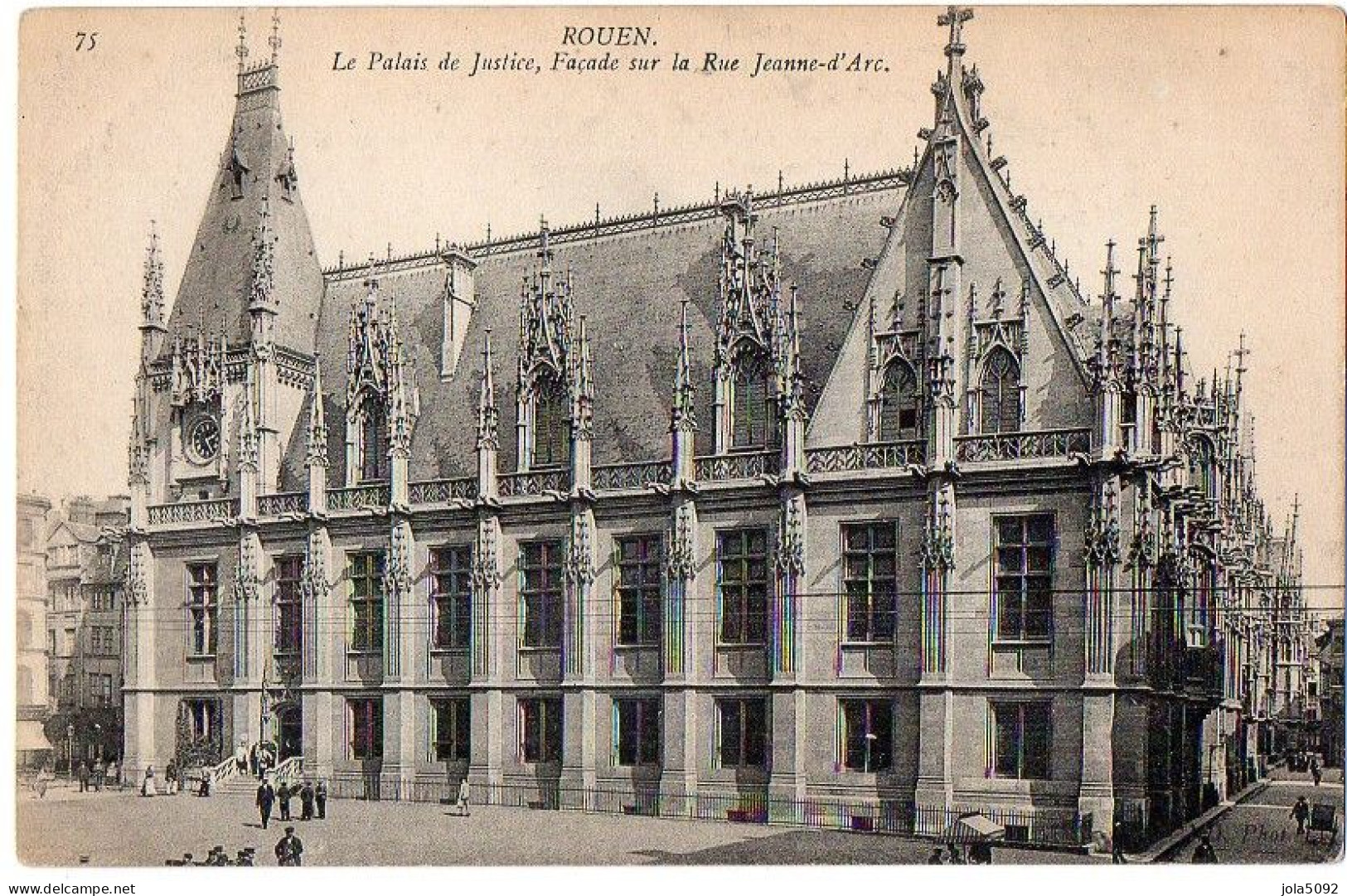 76 - ROUEN - Le Palais De Justice - Façade Sur La Rue Jeanne D'Arc - Rouen