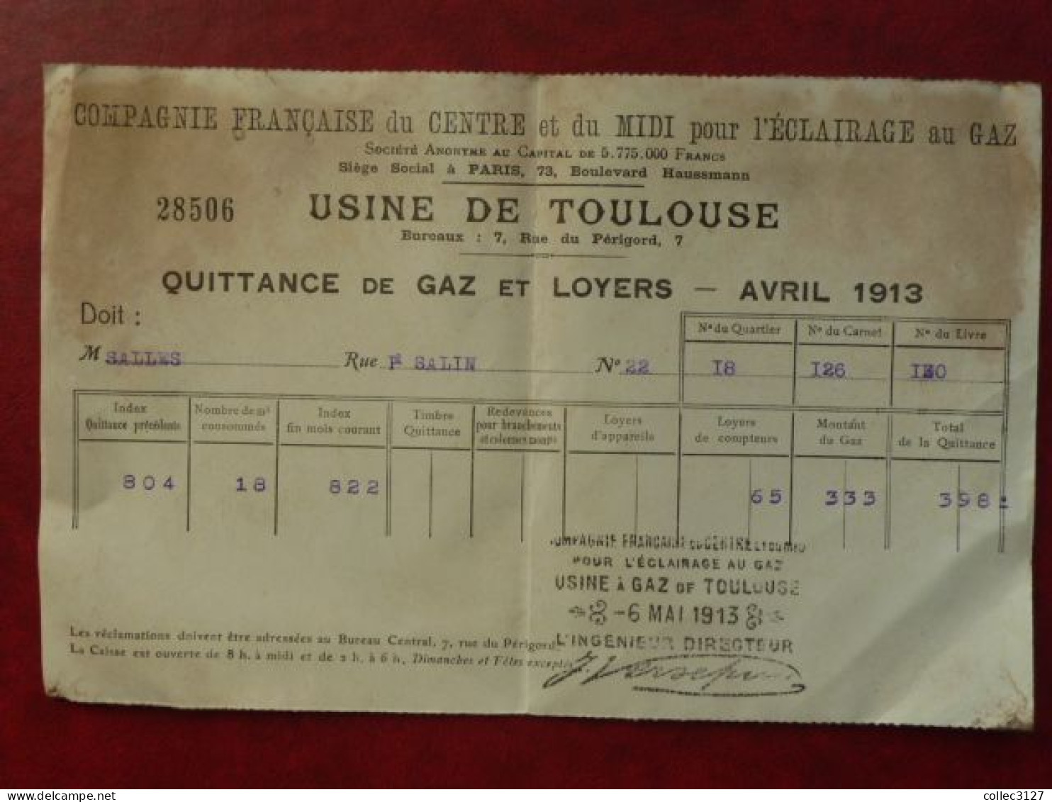 LF1 - Quittance De Gaz Et Loyers - Avril 1913 - Usine De Toulouse (Cie Fse Du Centre Et Du Midi Pour L'eclairage Au Gaz) - 1900 – 1949